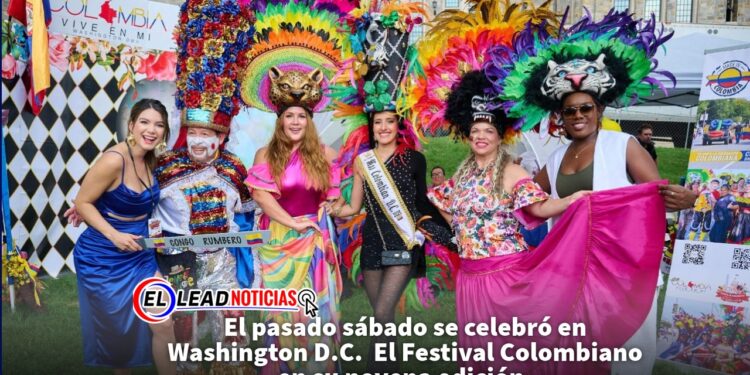 El pasado sábado se celebró en Washington D.C.  El Festival Colombiano en su novena edición.