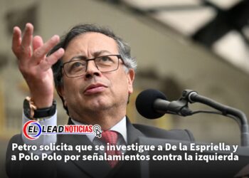 Petro solicita que se investigue a De la Espriella y a Polo Polo por señalamientos contra la izquierda