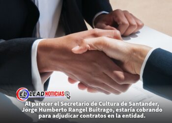 Al parecer el Secretario de Cultura de Santander, Jorge Humberto Rangel Buitrago, estaría cobrando para adjudicar contratos en la entidad.