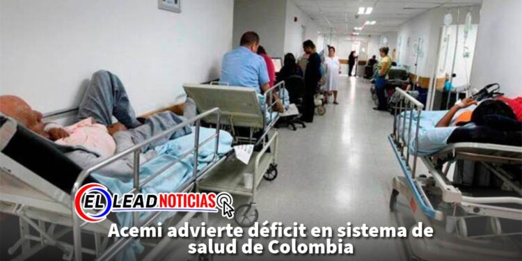Acemi advierte déficit en sistema de salud de Colombia