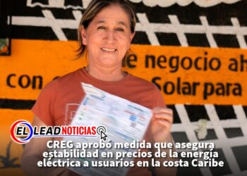 CREG aprobó medida que asegura estabilidad en precios de la energía eléctrica a usuarios en la costa Caribe
