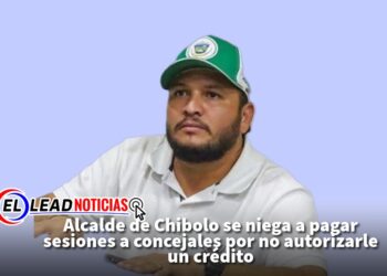 Alcalde de Chibolo se niega a pagar sesiones a concejales por no autorizarle un crédito