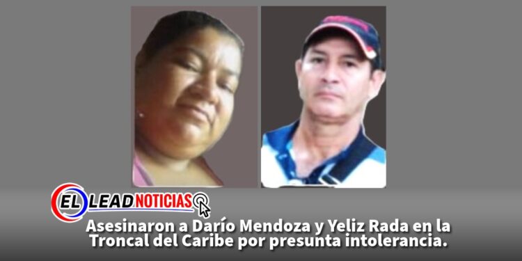 Asesinaron a Darío Mendoza y Yeliz Rada en la Troncal del Caribe por presunta intolerancia.