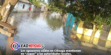 Los aguaceros caídos en Ciénaga mantienen en “Jaque” a las autoridades locales.