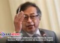 Tribunal tumbó millonaria sanción fiscal contra Gustavo Petro por modelo de basuras en Bogotá