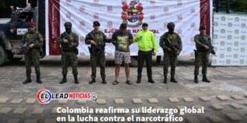 Colombia reafirma su liderazgo global en la lucha contra el narcotráfico