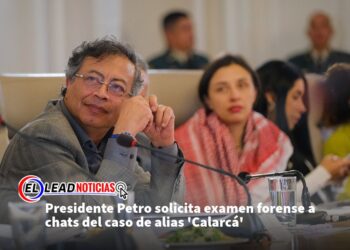 Presidente Petro solicita examen forense a chats del caso de alias ‘Calarcá’
