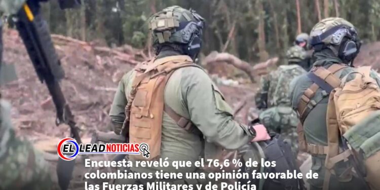 Encuesta reveló que el 76,6 % de los colombianos tiene una opinión favorable de las Fuerzas Militares y de Policía