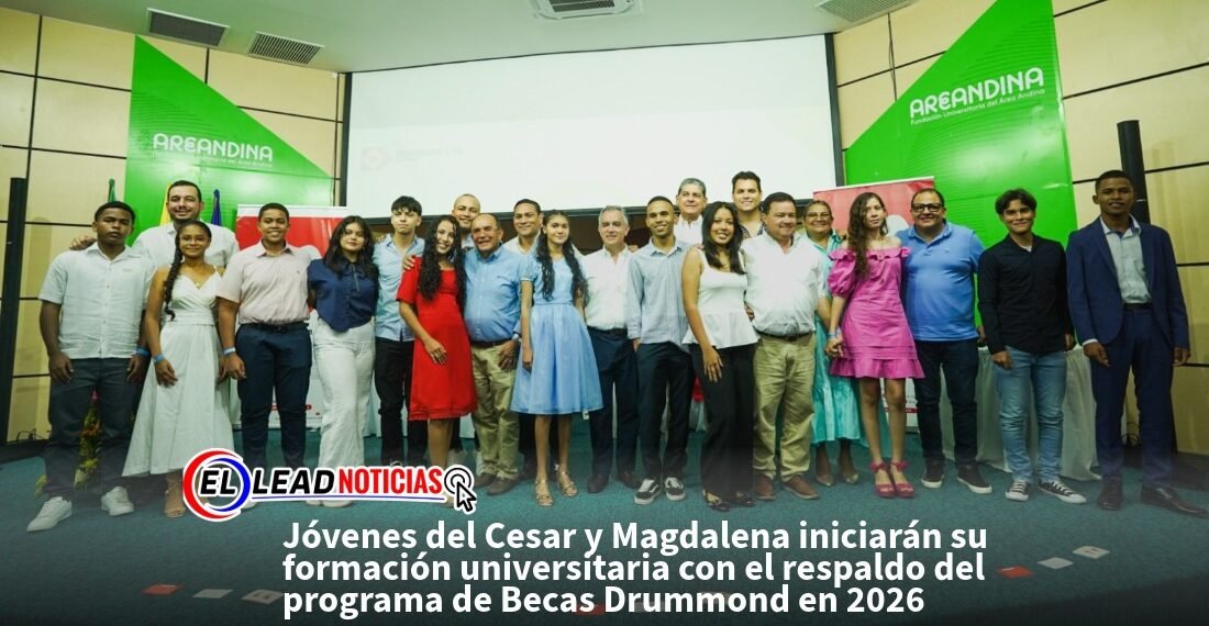 Jóvenes del Cesar y Magdalena iniciarán su formación universitaria con el respaldo del programa de Becas Drummond en 2026