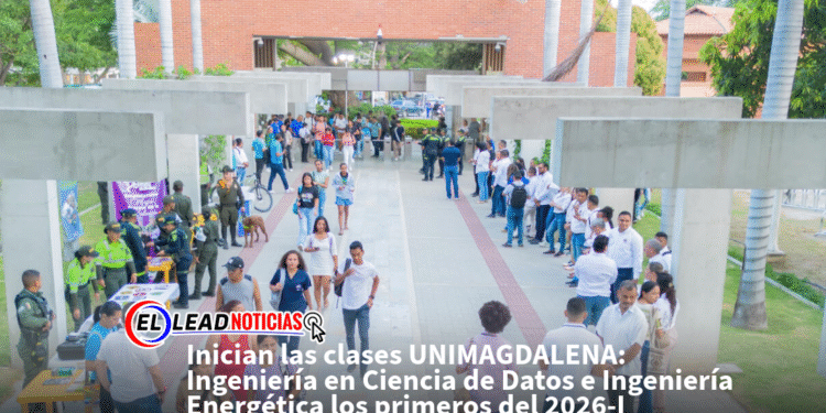 Inician las clases UNIMAGDALENA: Ingeniería en Ciencia de Datos e Ingeniería Energética los primeros del 2026-I
