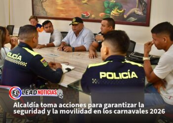 Alcaldía toma acciones para garantizar la seguridad y la movilidad en los carnavales 2026
