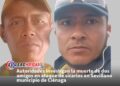 Autoridades investigan la muerte de dos amigos en ataque de sicarios en Sevillano municipio de Ciénaga 