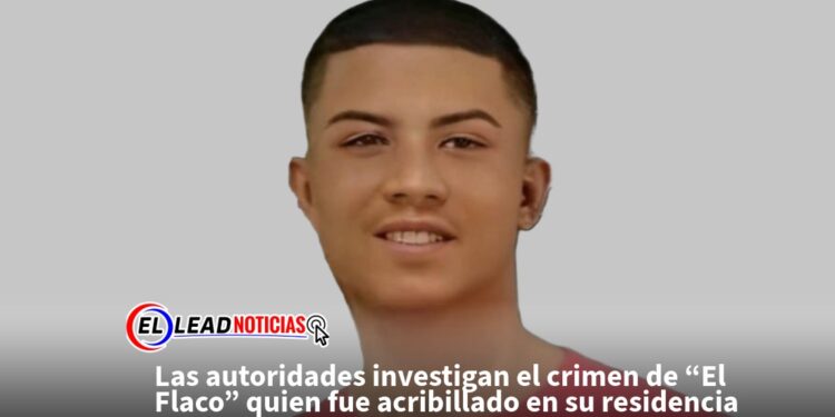 Las autoridades investigan el crimen de “El Flaco” quien fue acribillado en su residencia