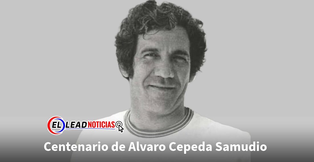 Centenario de Alvaro Cepeda Samudio