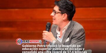 Gobierno Petro triplicó lo invertido en educación superior pública en décadas y consolidó una cifra récord de $7,6 billones