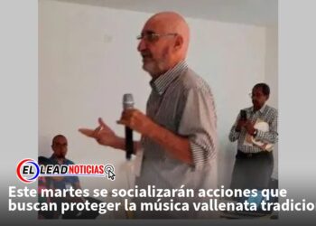 Este martes se socializarán acciones que buscan proteger la música vallenata tradicional