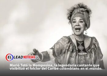 Murió Totó la Momposina, la legendaria cantante que visibilizó el folclor del Caribe colombiano en el mundo.