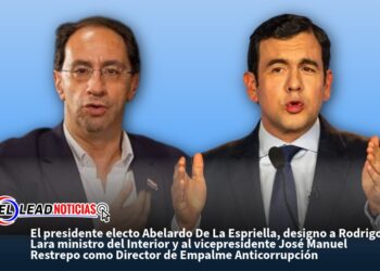 El presidente electo Abelardo De La Espriella, designo a Rodrigo Lara ministro del Interior y al vicepresidente José Manuel Restrepo como Director de Empalme Anticorrupción