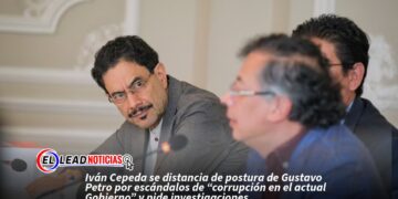 Iván Cepeda se distancia de postura de Gustavo Petro por escándalos de “corrupción en el actual Gobierno” y pide investigaciones