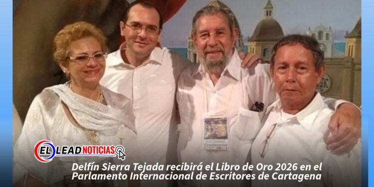 Delfín Sierra Tejada recibirá el Libro de Oro 2026 en el Parlamento Internacional de Escritores de Cartagena