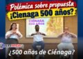 ¿500 años de Ciénaga?