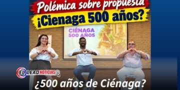 ¿500 años de Ciénaga?