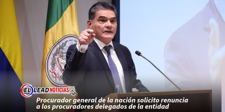 Procurador general de la nación solicito renuncia a los procuradores delegados de la entidad