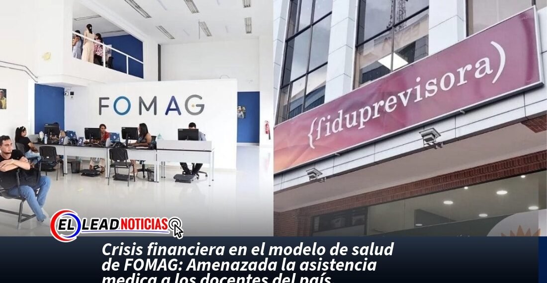 Crisis financiera en el modelo de salud de FOMAG: Amenazada la asistencia medica a los docentes del país.
